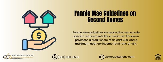 Fannie Mae Guidelines on Second Homes