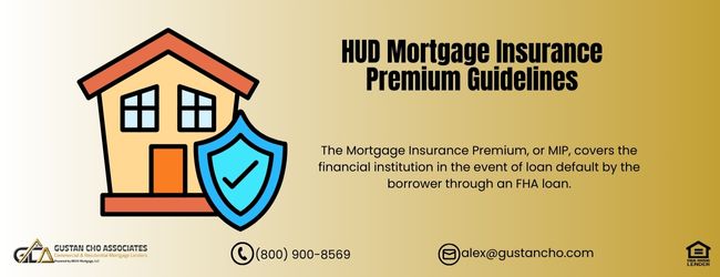 HUD Mortgage Insurance Premium Guidelines